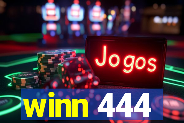 winn 444